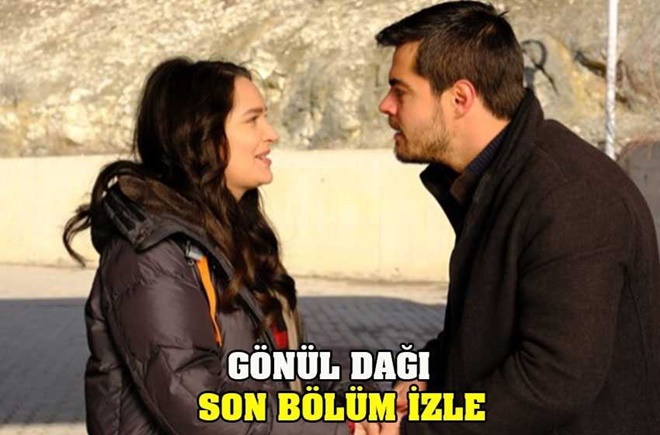Gönül Dağı son bölüm izle