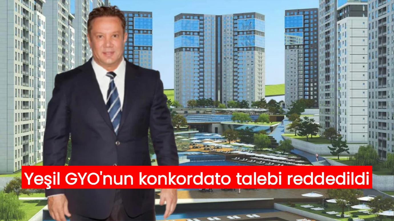 Yeşil GYO İflasın Eşiğinde: Konkordato Başvurusu Reddedildi