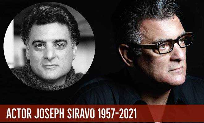 ABD’li oyuncu Joseph Siravo, 65 yaşında hayatını kaybetti