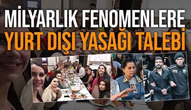 Dilan ve Engin Polat soruşturmasında sosyal medya fenomenlerine yurt dışına çıkış yasağı talebi