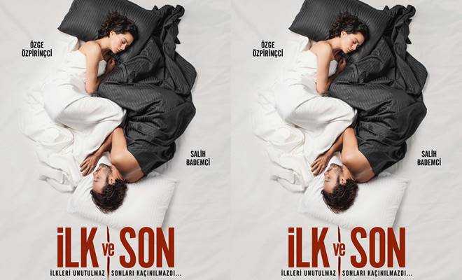 Kalbine dokunacak sahici ve sarsıcı bir aşk serüveni ‘İlk ve Son’